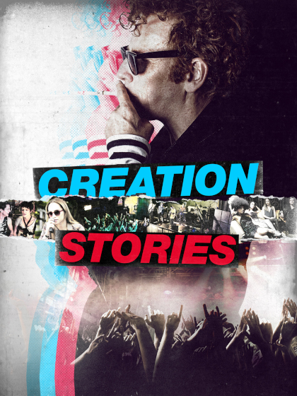 Creation Stories - L'uomo che scoprì gli Oasis